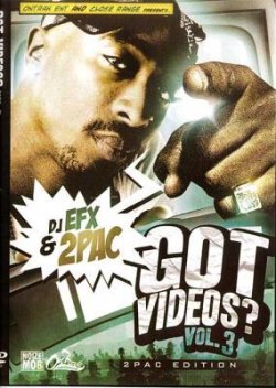 画像1: 2PACベストCLIP集DJ EFX & 2PAC-GOT VIDEOS? VOL.3 