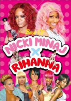 画像1: Nicki Minaj×RihannaベストPV集◇Best Of Nicki Minaj×Rihanna ◇