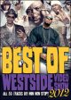 2012年ベスト盤ウェッサイ◇DJ FLOYD◇BEST OF WESTSIDE VIDEO SHOW 2012