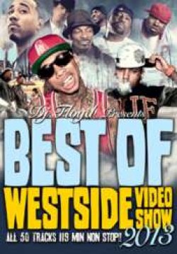 画像1: 2013年ベスト盤ウェッサイ◇DJ FLOYD◇BEST OF WESTSIDE VIDEO SHOW 2013