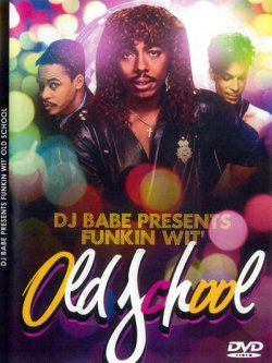 画像1: 　◇元ネタ連発◇オールドスクール◇DVD＋CD二枚組◇DJ Babe: Funkin With The Old School◇VOL.1 