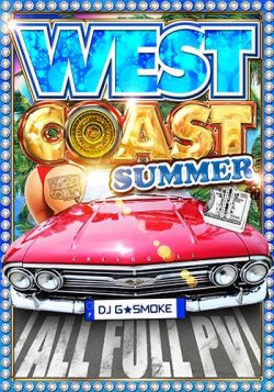 画像1: ★夏物★WESTCOAST CLASSICS ベスト★ DJ G★SMOKE / WEST COAST SUMMER★ 