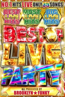 画像1: ◆最新ライブONLY◆BEST OF LIVE PARTY◆  