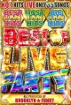 ◆最新ライブONLY◆BEST OF LIVE PARTY◆  