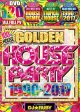 27年分ハウス究極盤★3枚組★DJ★RUBY/ GOLDEN HOUSE PARTY1990-2017★