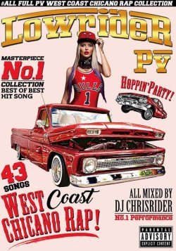 画像1: ローライダーPV決定盤 ◇DJ CHRISRIDER/LOWRIDER PV -WEST COAST CHICANO RAP◇