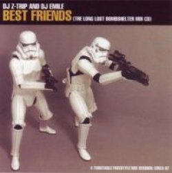 画像1: DJ Z-TRIP ＆DJ-EMILE 「BEST FRIENDS」