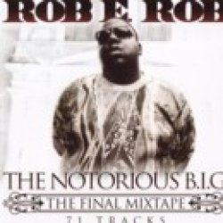 画像1:   「THE NOTORIOUS B.I.G. THE FINAL MIXTAPE」 MIXCD 