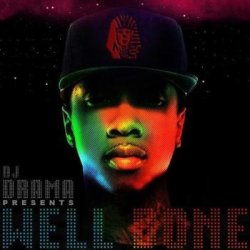 画像1: Tyga最新MIX　Tyga - Well Done (Hosted By DJ Drama)