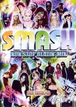 画像1: SMASH NON STOP BLAZIN' MIX Vol.4