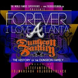 画像1: DJ Mars & DJ Bobby Black - Forever I Love Atlanta