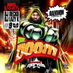 画像1: レイクォン最新DJ Decko & DJ Lazy K - Modern Day Marvels 9 (Raekwon Starring As Dr. Doom