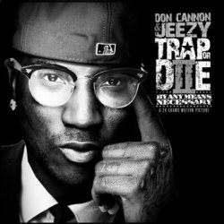 画像1: Young Jeezy  最新 Don Cannon & Young Jeezy - Trap Or Die 2