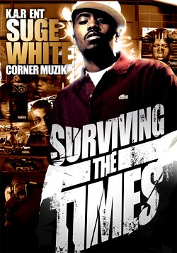 画像1: SUGE WHITE - SURVIVING THE TIMES (BEST OF NAS)