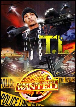 画像1: AMERICA'S MOST WANTED - T.I. 