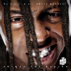 画像1: DJ EFX & LIL WAYNE - BEFORE THE CARTER 