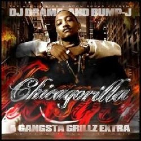 画像1: Chicagorilla - Bump-J -  DJ Drama (1)