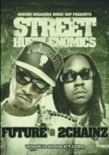 画像1: Future & 2 ChainzベストCLIP集★DJ Chuck T/Street Hustlenomics -Future & 2 Chainz Videos- ★ (1)