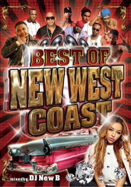 画像1: ★最新★NEW WESTベスト★DJ New B /BEST OF NEW WESTCOAST ★  (1)