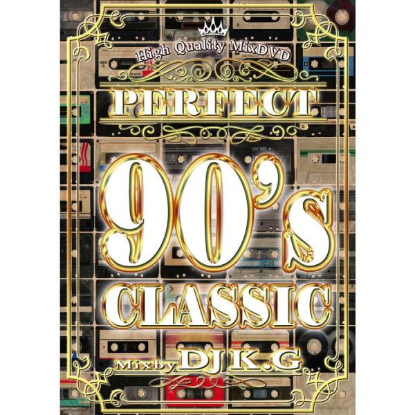 画像1: ★90's HIPHOP　CLASSICS★DJ K.G./PERFECT 90's  CLASSICS★   (1)