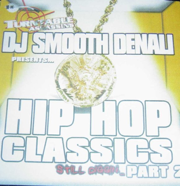 画像1: DJ SMOOTH DENALI 「HIPHOP CLASSICS  PT2　」 (1)