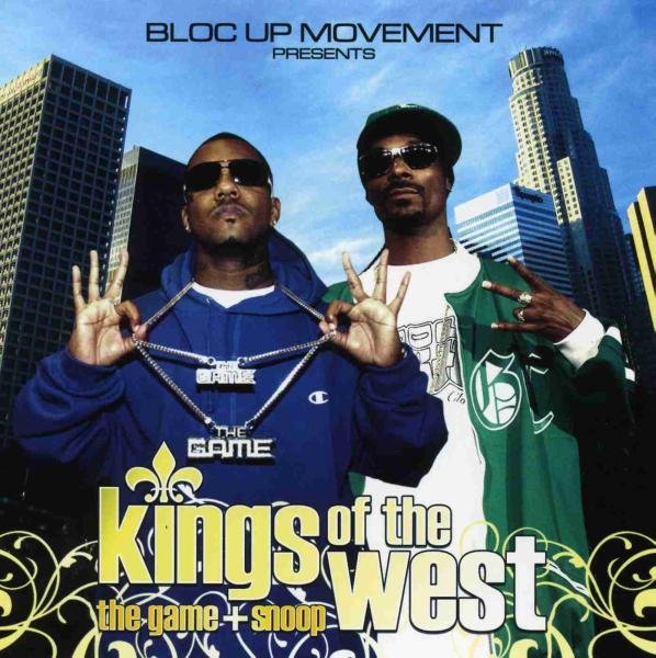 画像1:  THE GAME & BIG SNOOP  「KINGS OF THE WEST 」 MIXCD  (1)