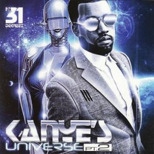 画像1: DJ 31 Degreez & Kanye West - Kanye's Universe Pt 2 (1)