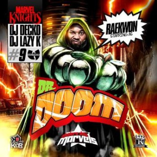 画像1: レイクォン最新DJ Decko & DJ Lazy K - Modern Day Marvels 9 (Raekwon Starring As Dr. Doom (1)