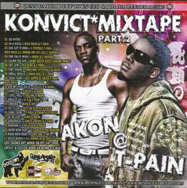 画像1: QUAN DA BOMB - KONVICT MIXTAPE #2 (AKON + T-PAIN) (1)