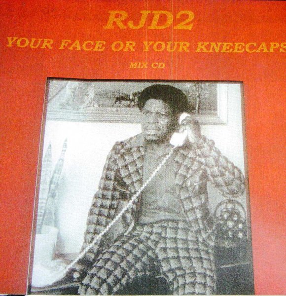 画像1: RJD2 「YOUR FACE OR YOUR KNEECAPS」 MIXCD  (1)