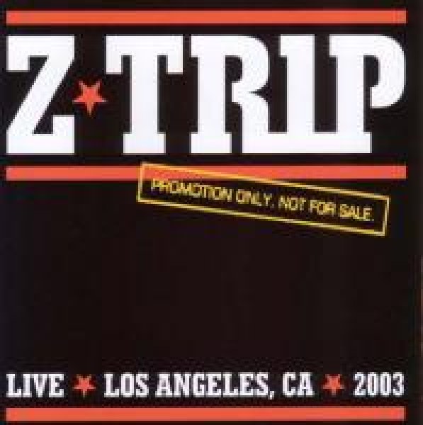 画像1: DJ Z-TRIP  LIVE ★LOS ANGELS .CA★ 2003 (1)