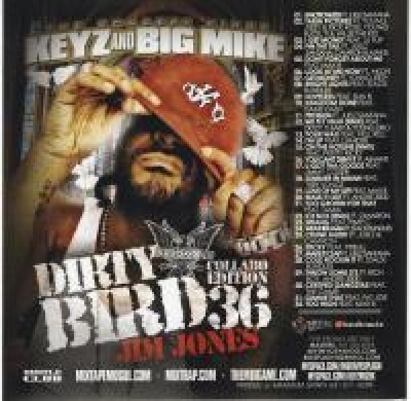 画像1: KEYZ & BIG MIKE - JIM JONES DIRTY BIRD (COLLABO ED PART 36) (1)