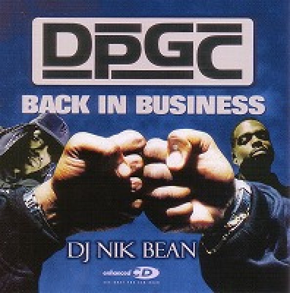 画像1: DPGC 「BACK IN BUSINESS　-NIK BEAN」 MIXCD  (1)