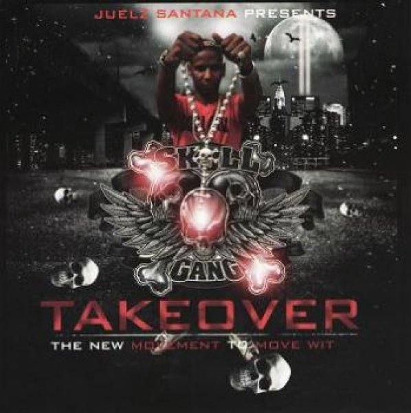 画像1: SKULLGANG最新JUELZ SANTANA PRESENTS SKULL GANG TAKEOVER (1)