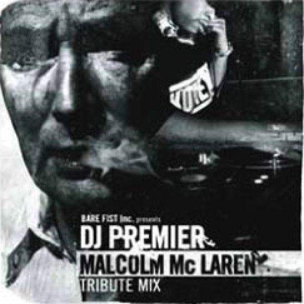 画像1: DJ Premier - 　Malcom Mclaren Tribute Mix  (1)